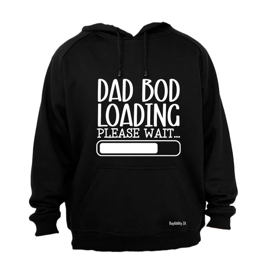 Dad Bod Loading - Hoodie - BuyAbility South Africa