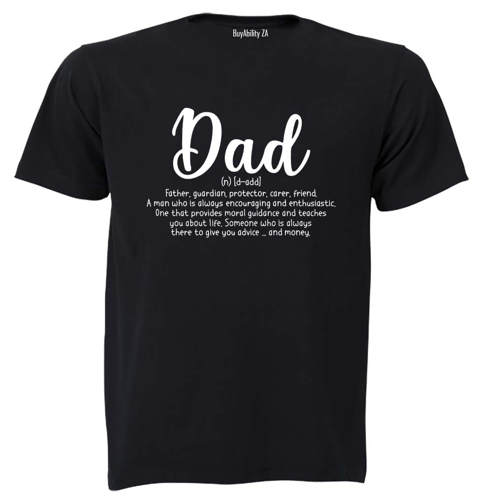 Dad Definition - D-ADD - Adults - T-Shirt