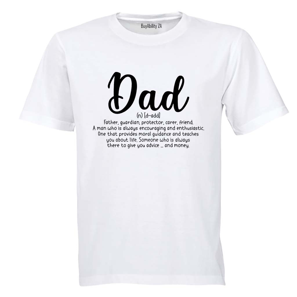 Dad Definition - D-ADD - Adults - T-Shirt