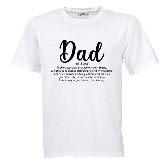 Dad Definition - D-ADD - Adults - T-Shirt