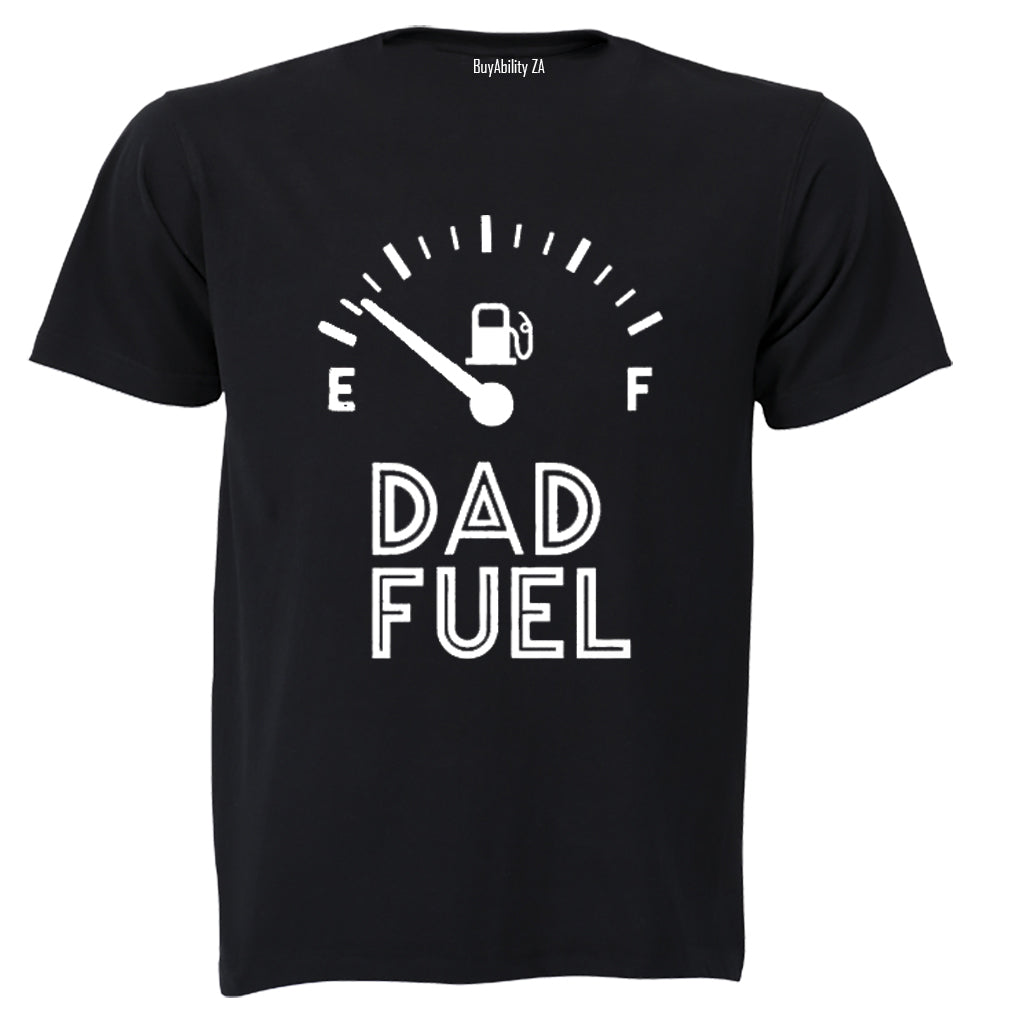 Dad Fuel - Empty - Adults - T-Shirt