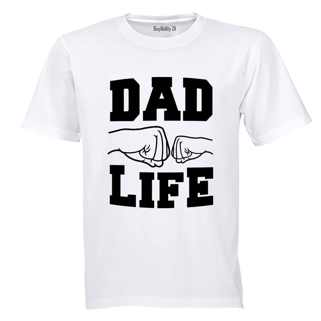 Dad Life - Fists - Adults - T-Shirt
