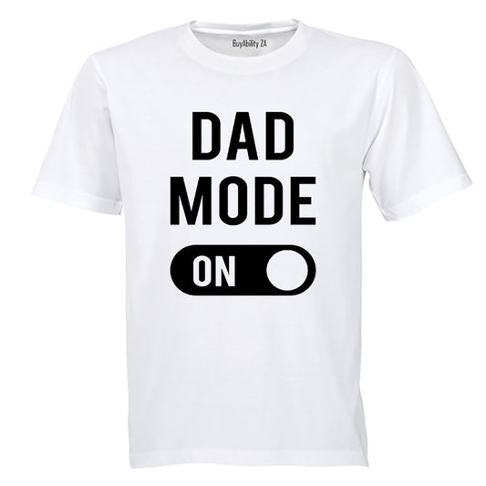 Dad Mode - Adults - T-Shirt