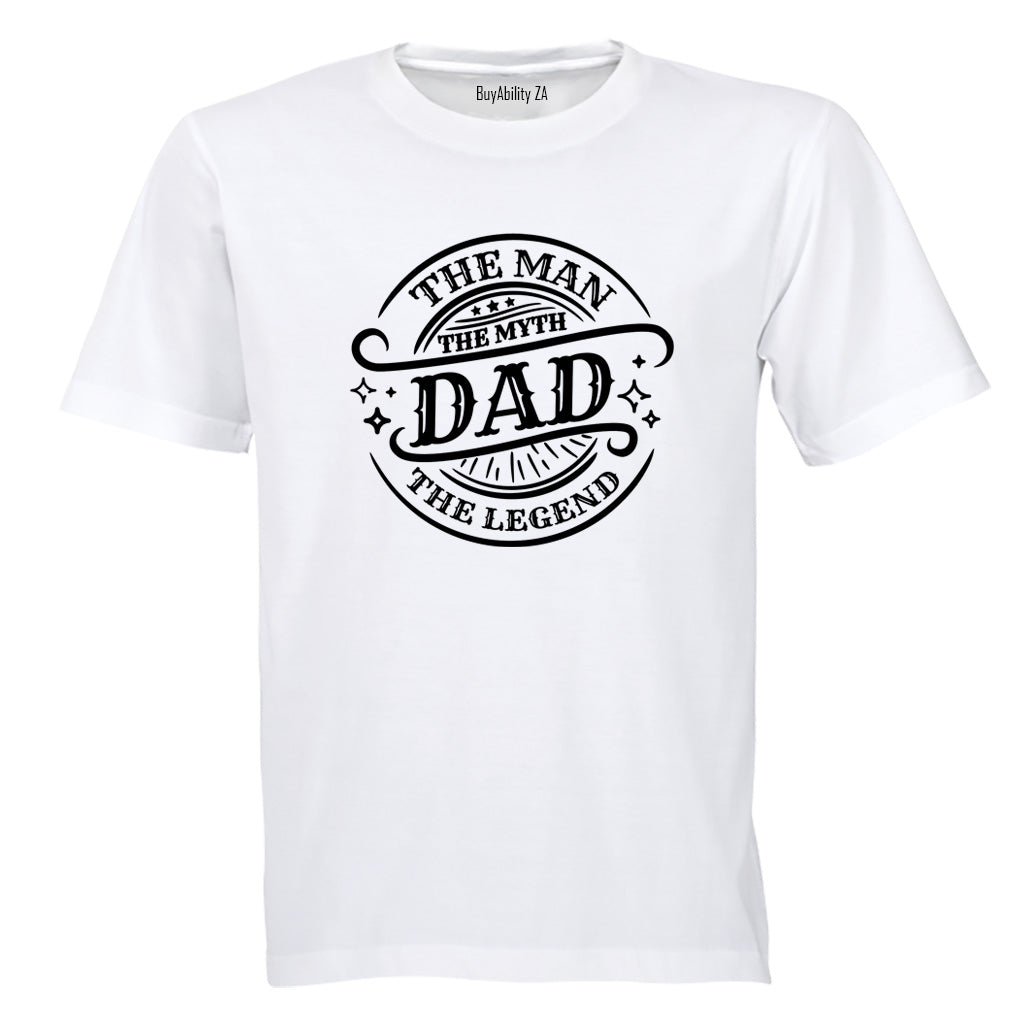 Dad The Man Myth Legend - Adults - T-Shirt - BuyAbility South Africa