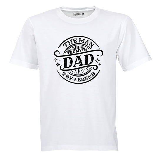 Dad The Man Myth Legend - Adults - T-Shirt - BuyAbility South Africa