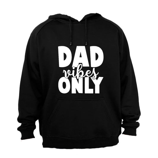 Dad Vibes Only - Hoodie - BuyAbility South Africa