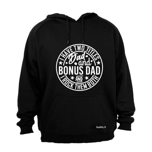 Dad and Bonus Dad - Hoodie - BuyAbility South Africa