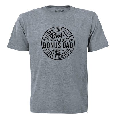 Dad and Bonus Dad - Adults - T-Shirt - BuyAbility South Africa