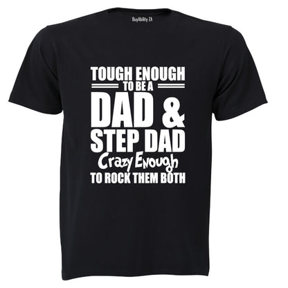Dad and Step Dad - Adults - T-Shirt