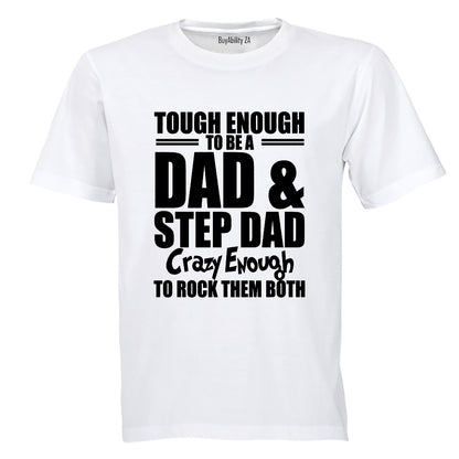 Dad and Step Dad - Adults - T-Shirt