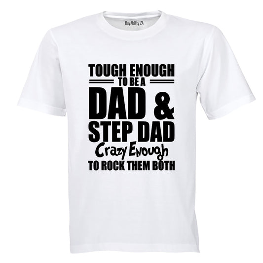 Dad and Step Dad - Adults - T-Shirt