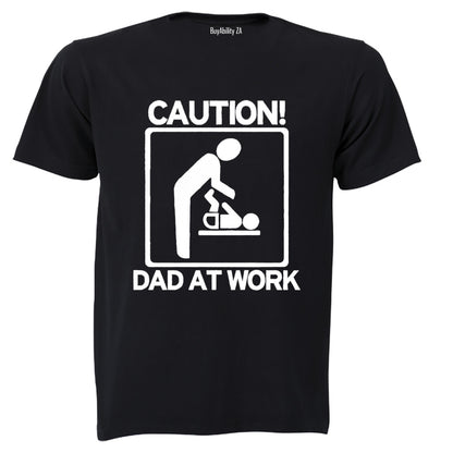 Dad At Work - Adults - T-Shirt