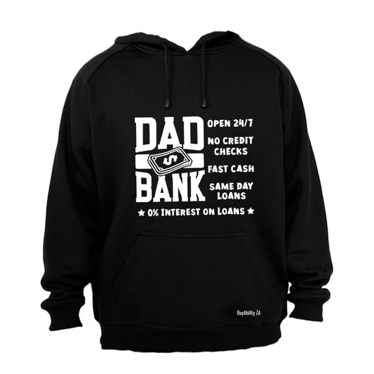 Dad Bank - Hoodie - BuyAbility South Africa