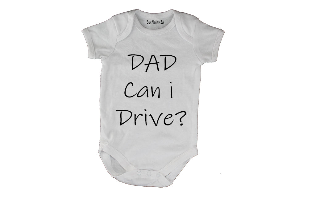 Dad, can i drive? - Baby Grow