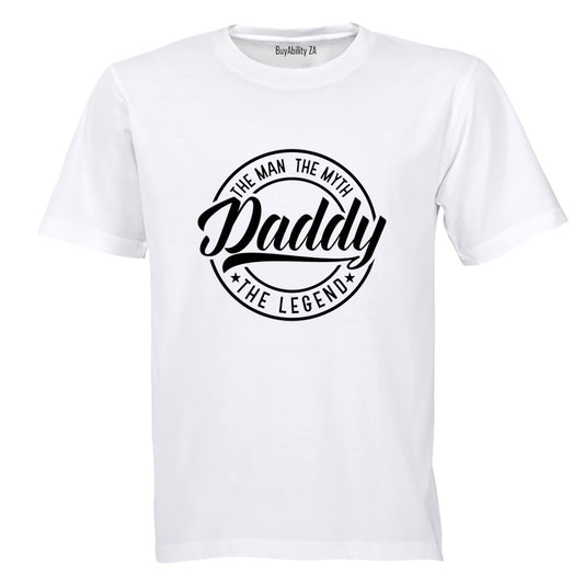 Daddy - The Man. The Legend - Adults - T-Shirt - BuyAbility