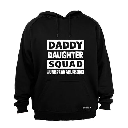 Daddy Daughter Squad - Hoodie