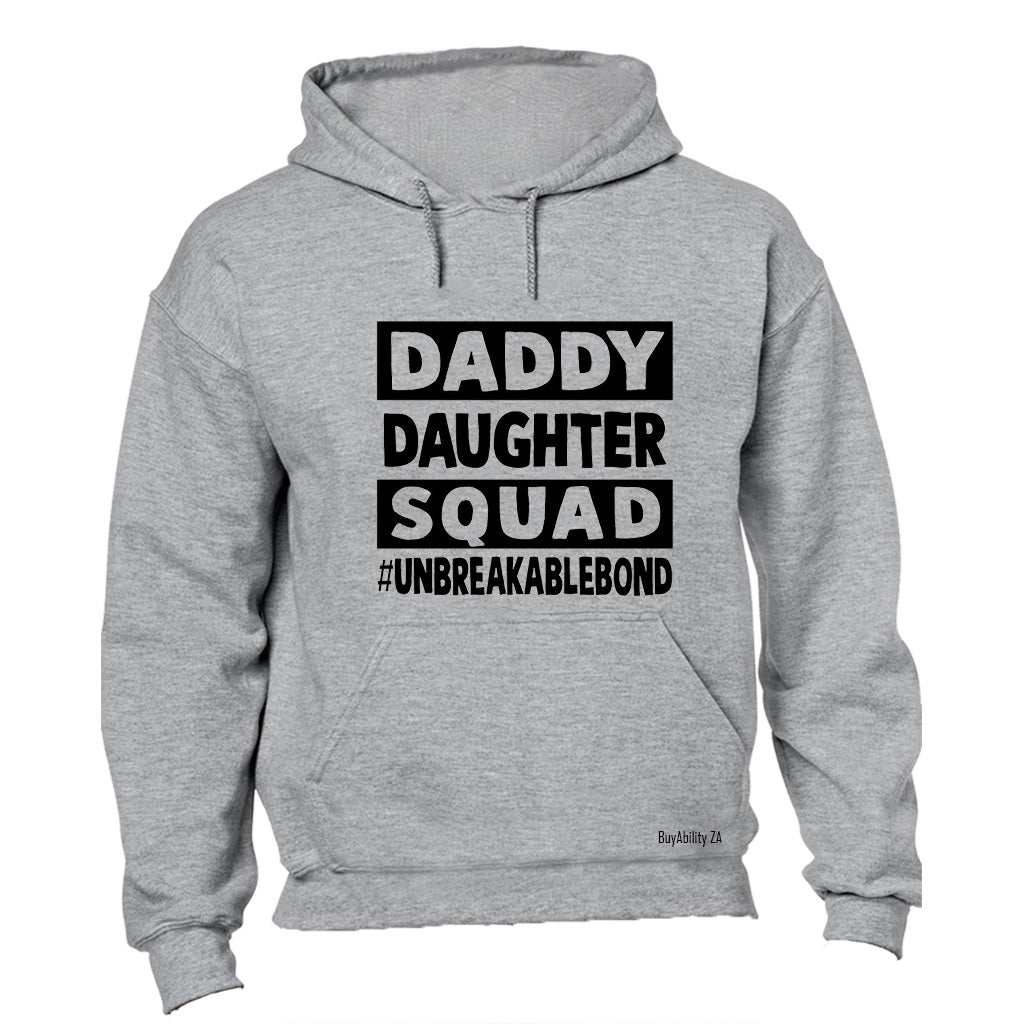 Daddy Daughter Squad - Hoodie