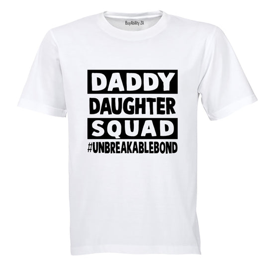 Daddy Daughter Squad - Adults - T-Shirt