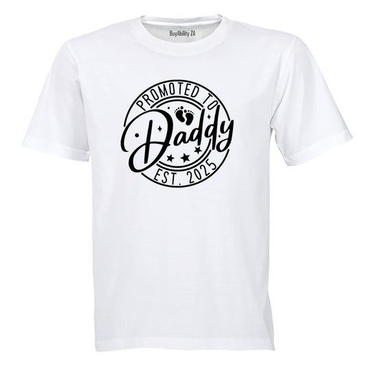 Daddy EST. 2025 - Circular - Adults - T-Shirt - BuyAbility South Africa