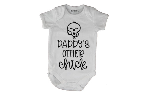 Daddy's Other Chick - Chicken - Baby Grow