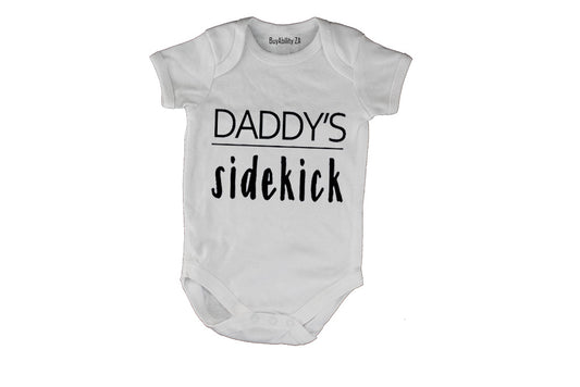 Daddy's Sidekick - Baby Grow