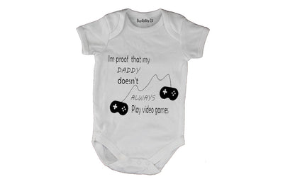 Daddy Doesn't Always Play VIDEO GAMES - Baby Grow