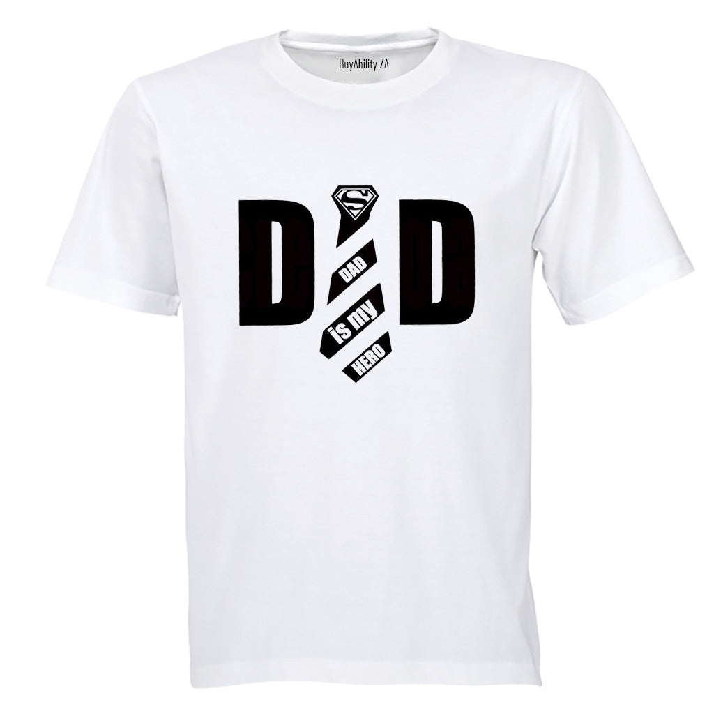 Dad Is My Hero - Tie - Adults - T-Shirt