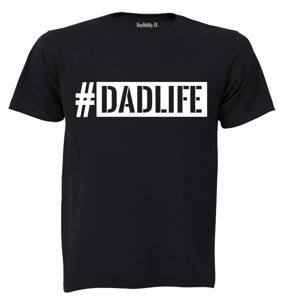 DadLife - Adults - T-Shirt