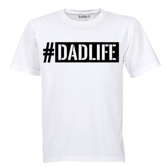 DadLife - Adults - T-Shirt