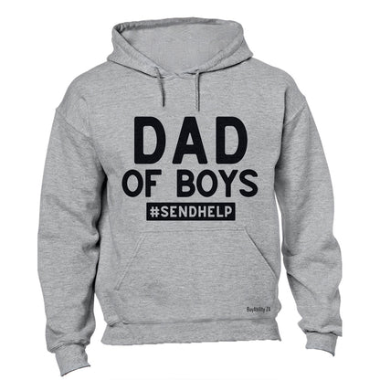 Dad of Boys - Help - Hoodie