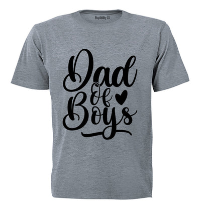 Dad Of Boys - Adults - T-Shirt
