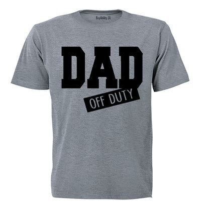 Dad Off Duty - Adults - T-Shirt - BuyAbility