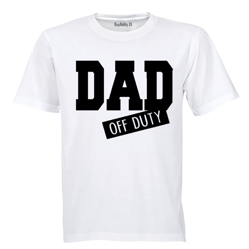 Dad Off Duty - Adults - T-Shirt - BuyAbility