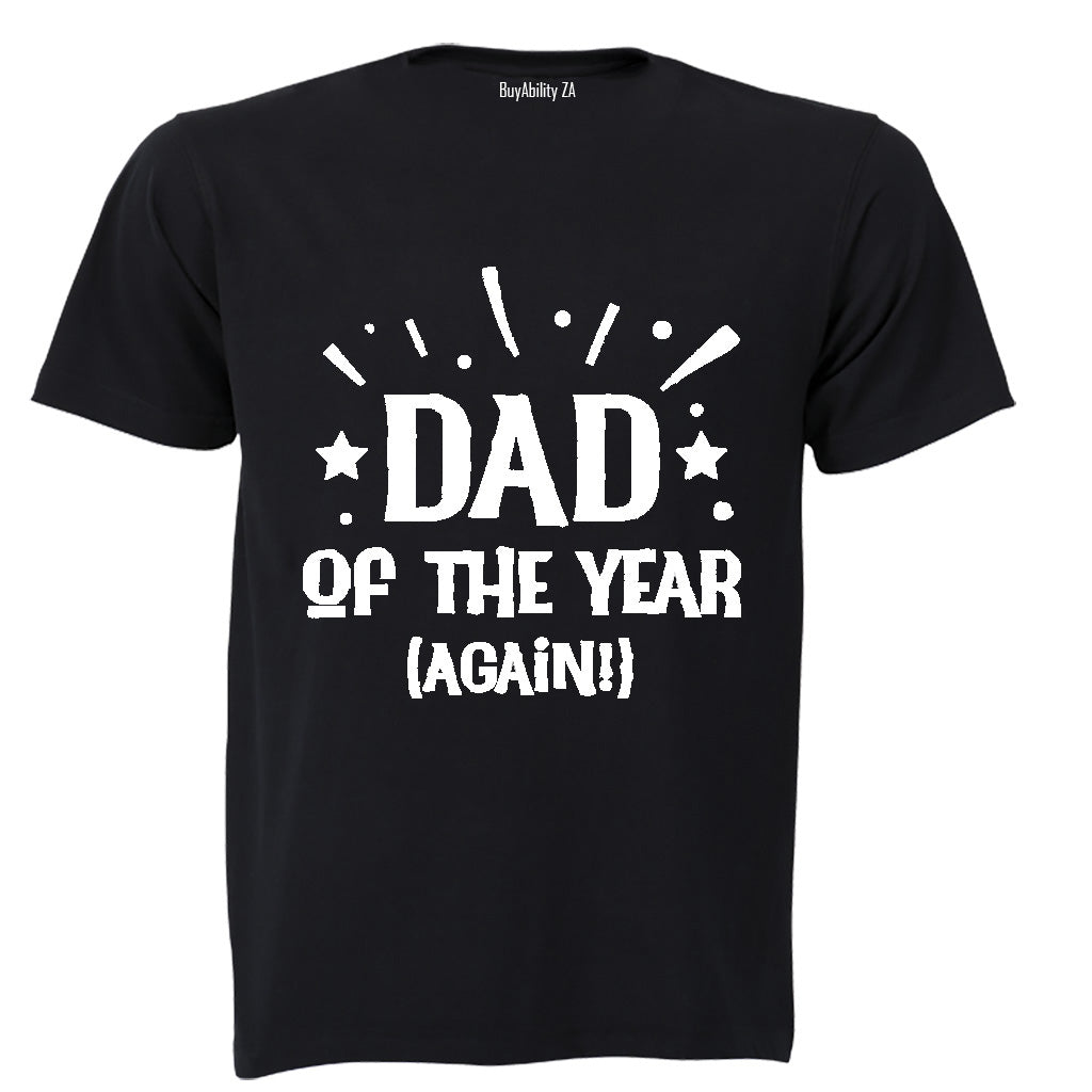Dad of the Year - Again - Adults - T-Shirt