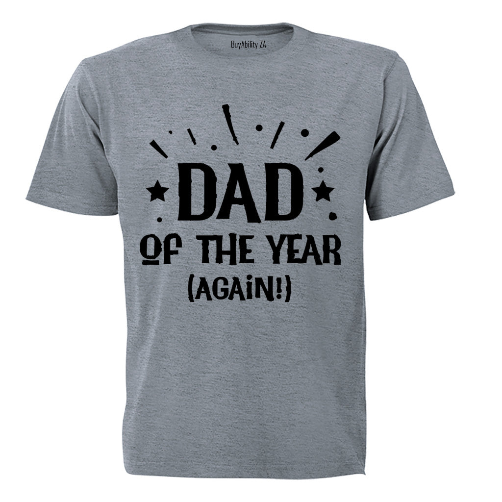 Dad of the Year - Again - Adults - T-Shirt