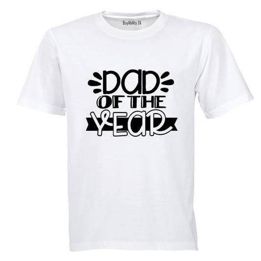 Dad Of The Year - Adults - T-Shirt
