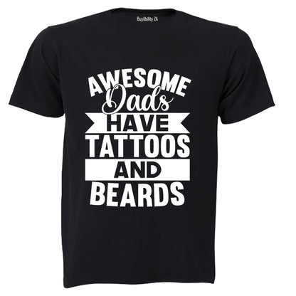 Dads - Tattoos and Beards - Adults - T-Shirt