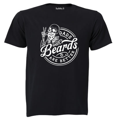 Dad Beards Are Better - Adults - T-Shirt - BuyAbility South Africa
