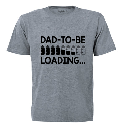Dad To Be - Bottles - Adults - T-Shirt