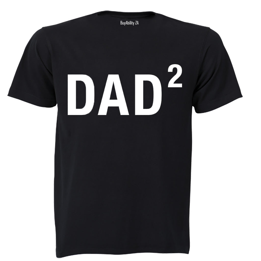 DAD to the Power of 2 - Adults - T-Shirt - BuyAbility