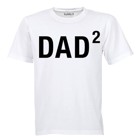 DAD to the Power of 2 - Adults - T-Shirt - BuyAbility