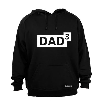 DAD to the Power of 3 - Hoodie