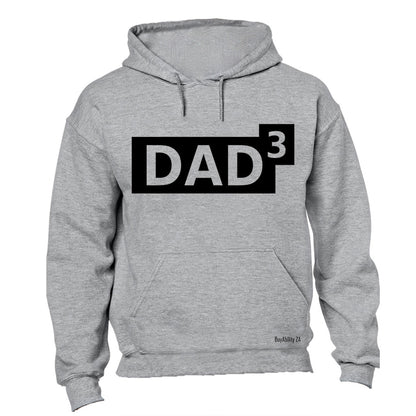 DAD to the Power of 3 - Hoodie