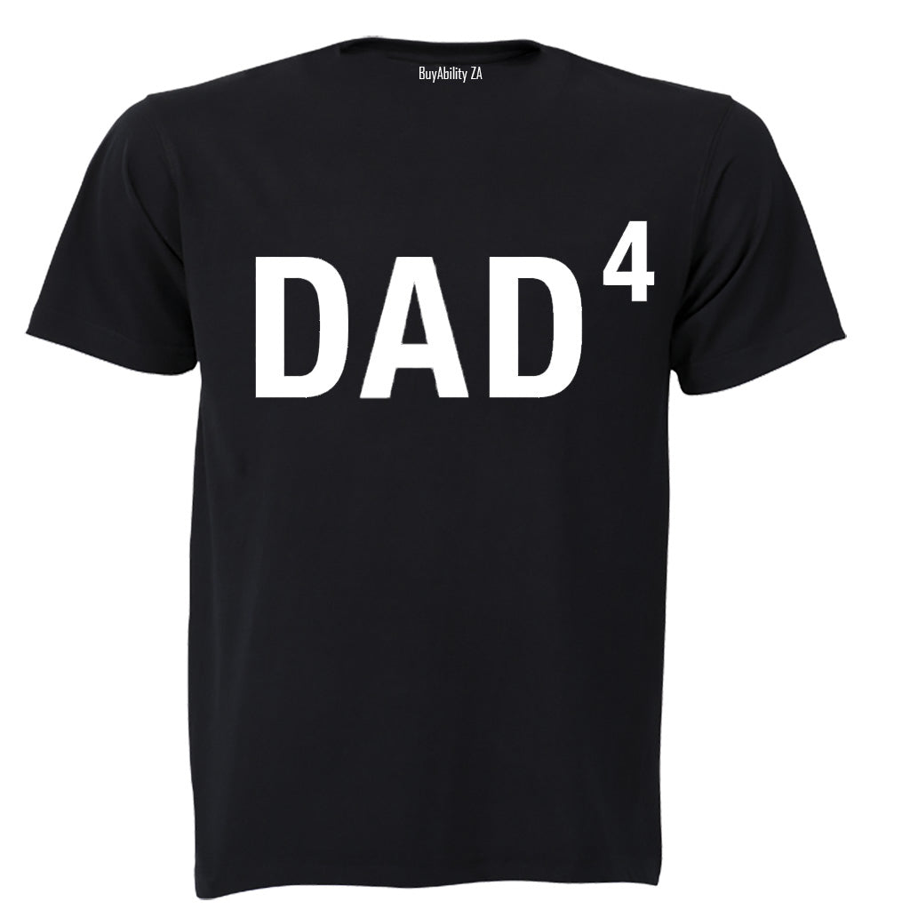 DAD to the Power of 4 - Adults - T-Shirt - BuyAbility