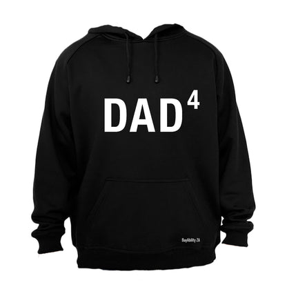 DAD to the Power of 4 - Hoodie