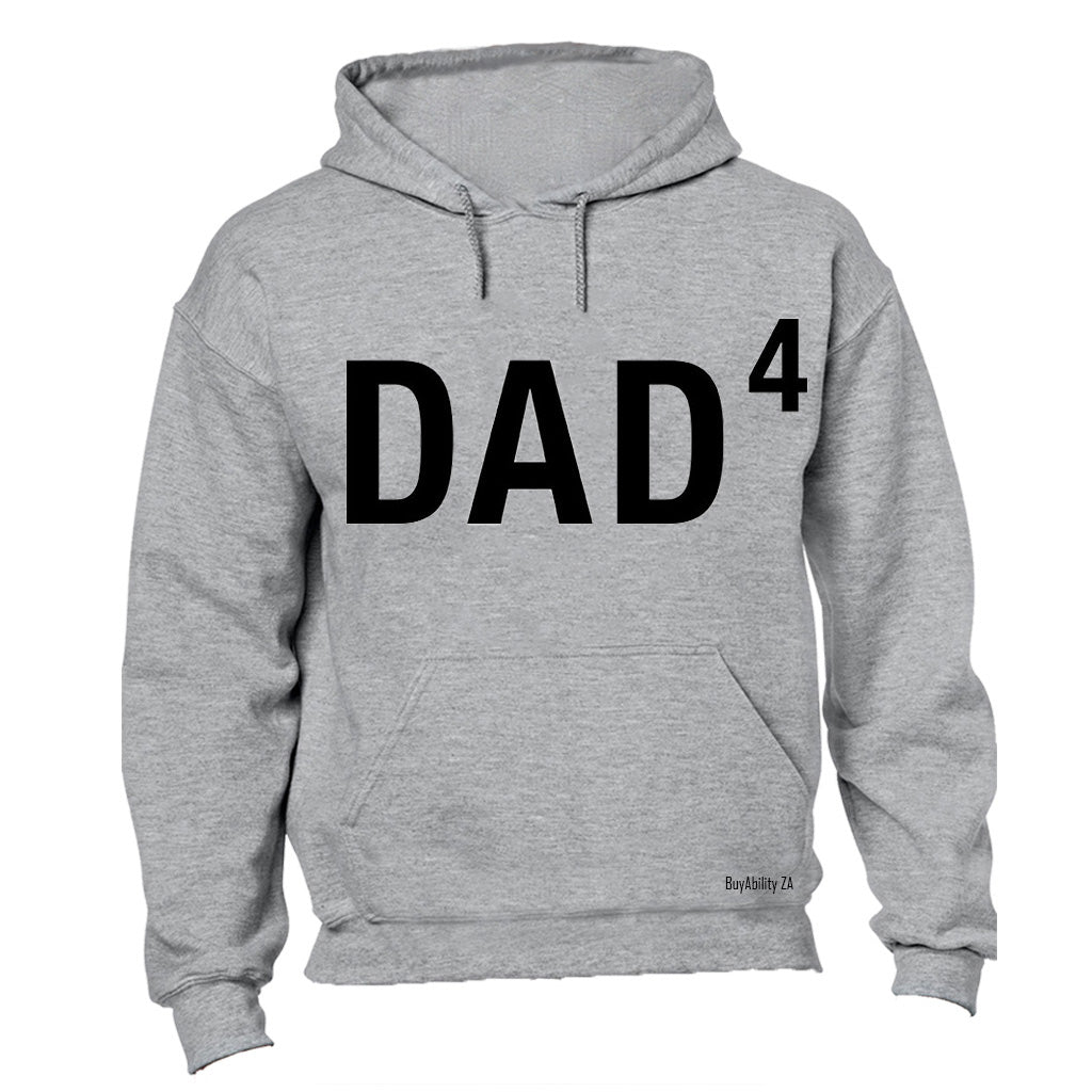DAD to the Power of 4 - Hoodie