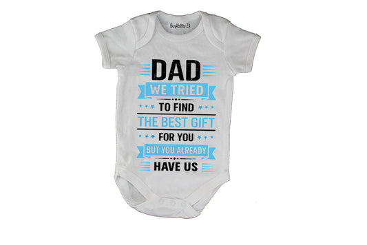 Dad We Tried - Baby Grow - BuyAbility South Africa