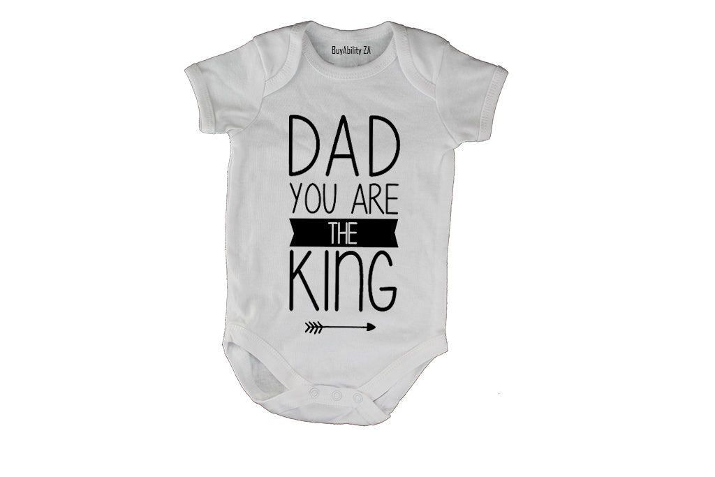 Dad, You Are The King - Baby Grow