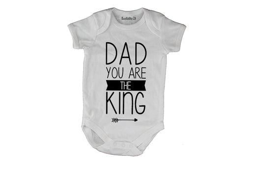 Dad, You Are The King - Baby Grow