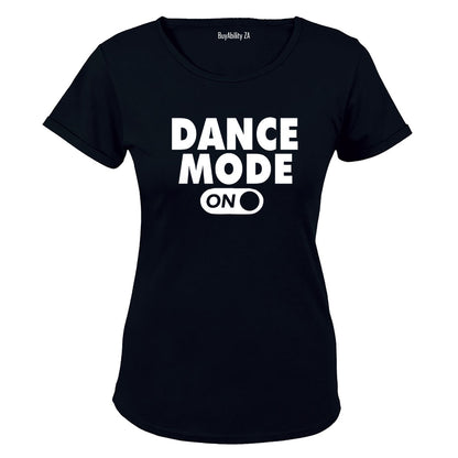 Dance Mode - ON - Ladies - T-Shirt